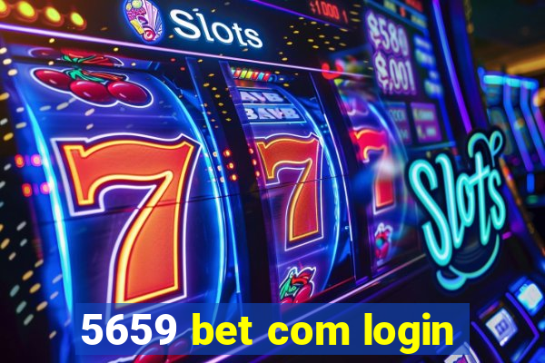 5659 bet com login